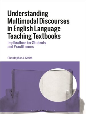 cover image of Understanding Multimodal Discourses in English Language Teaching Textbooks